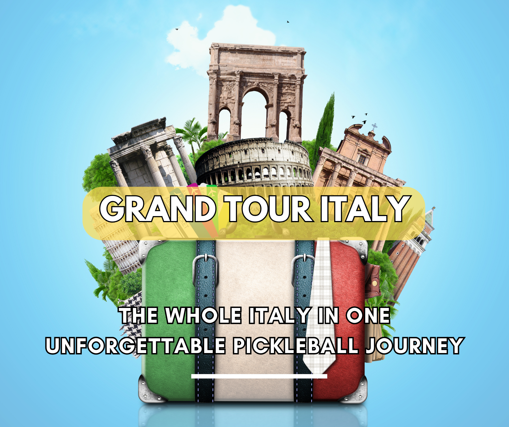 Grand Tour Italy