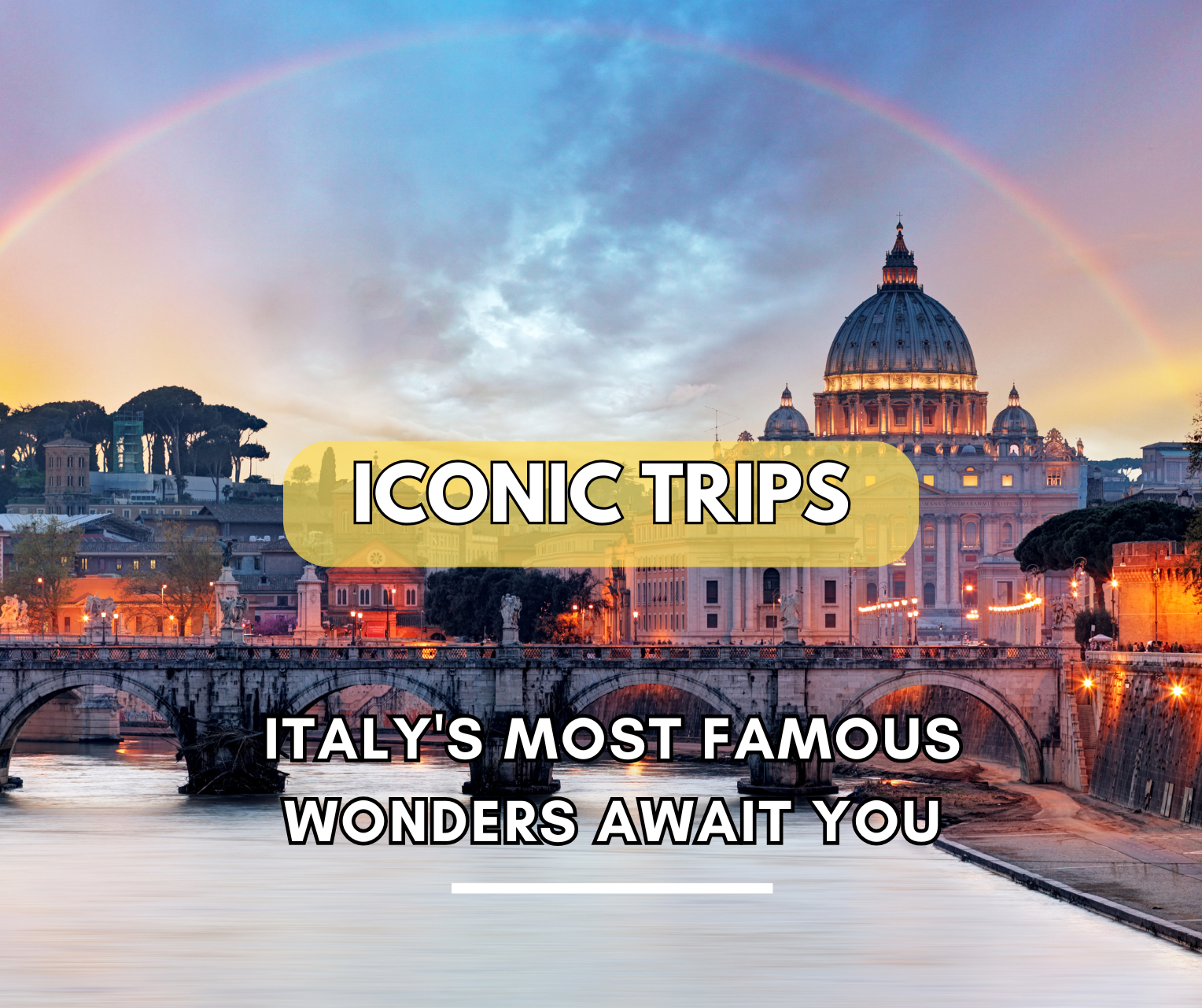 Iconic Trips