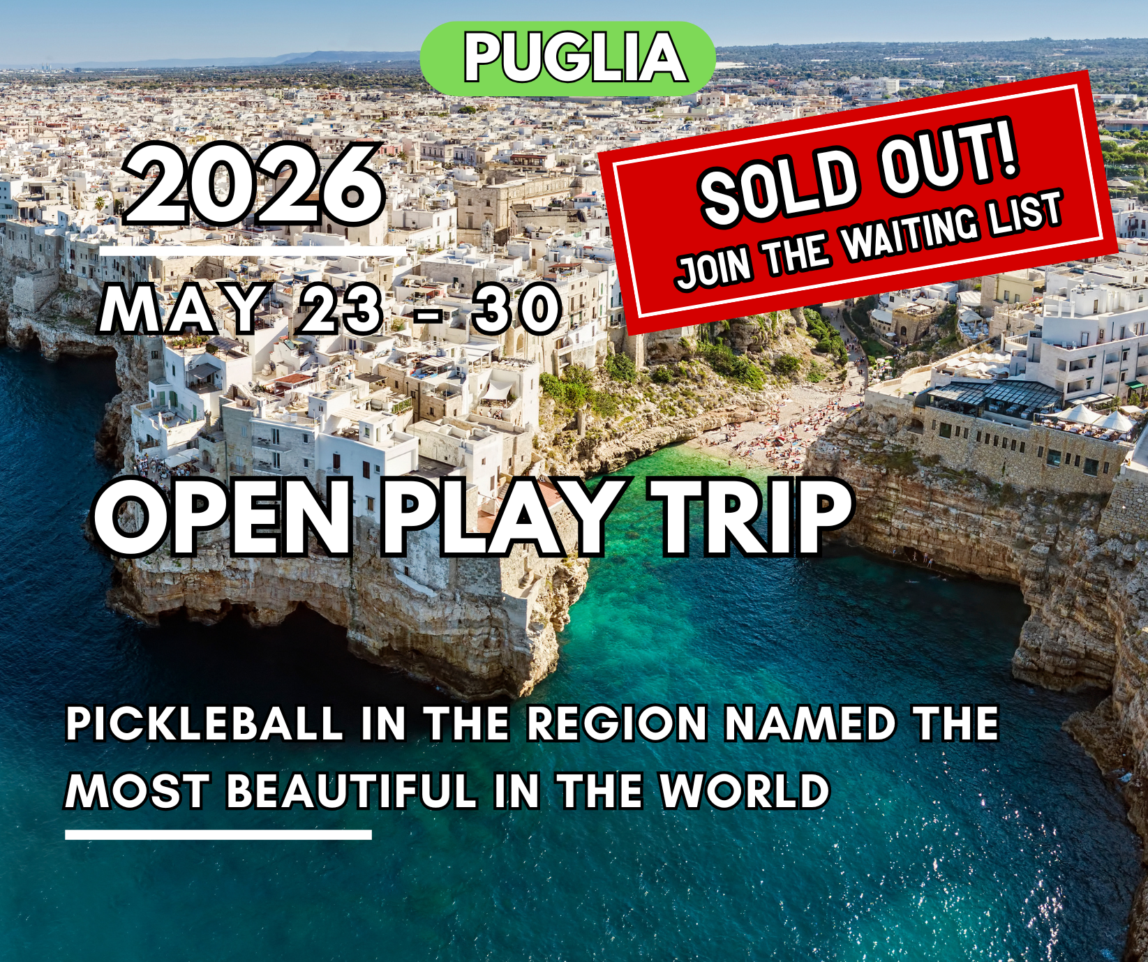 SOLD OUT - Puglia - Open Play Trip | 23 - 30 May 2026