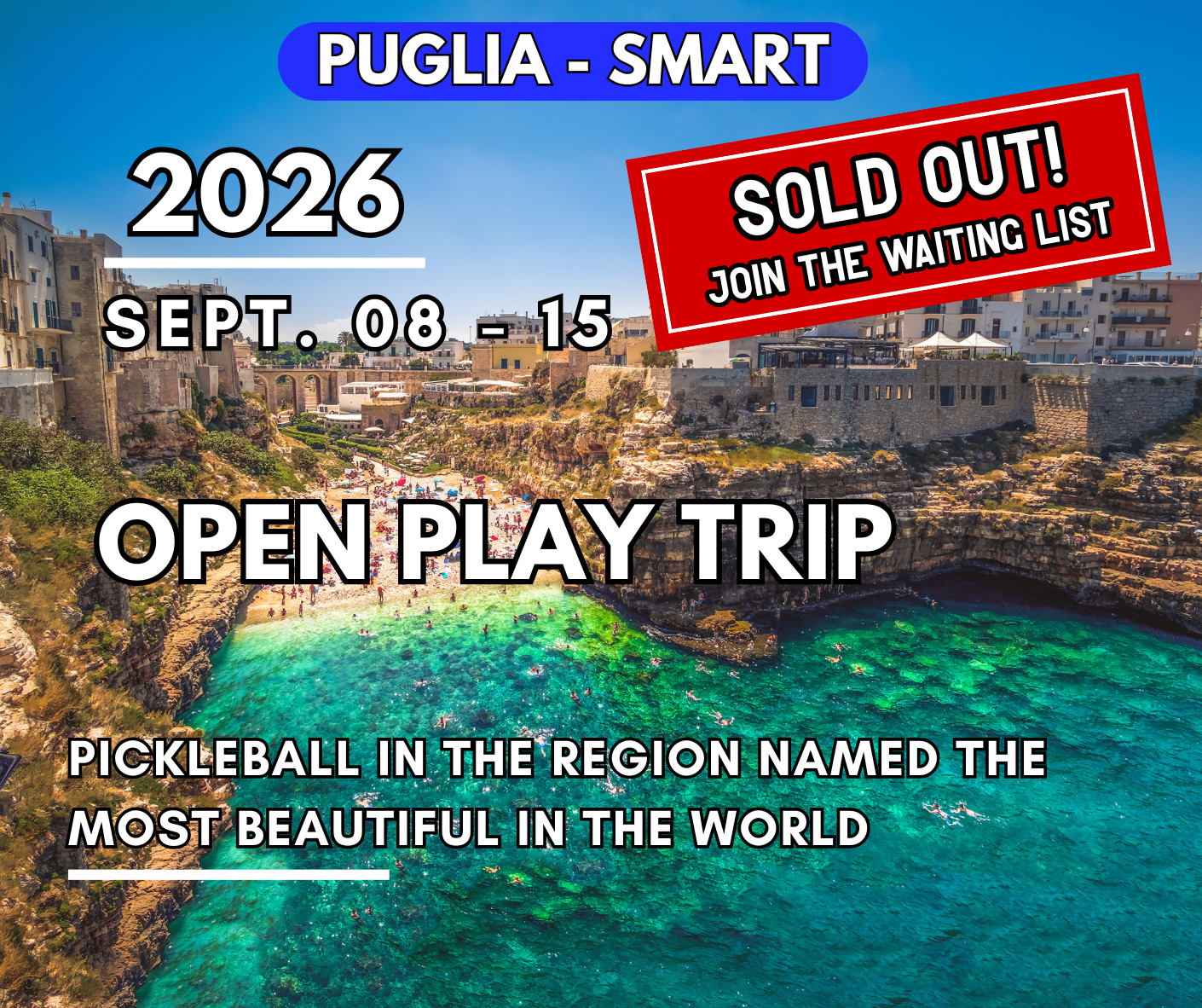 SOLD OUT - Puglia SMART - Open Play Trip | 08 - 15 Sept. 2026