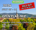 SOLD OUT - Piedmont - Open Play Trip | 07 - 14 July 2026