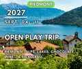 Piedmont - Open Play Trip | 04 - 11 September 2027