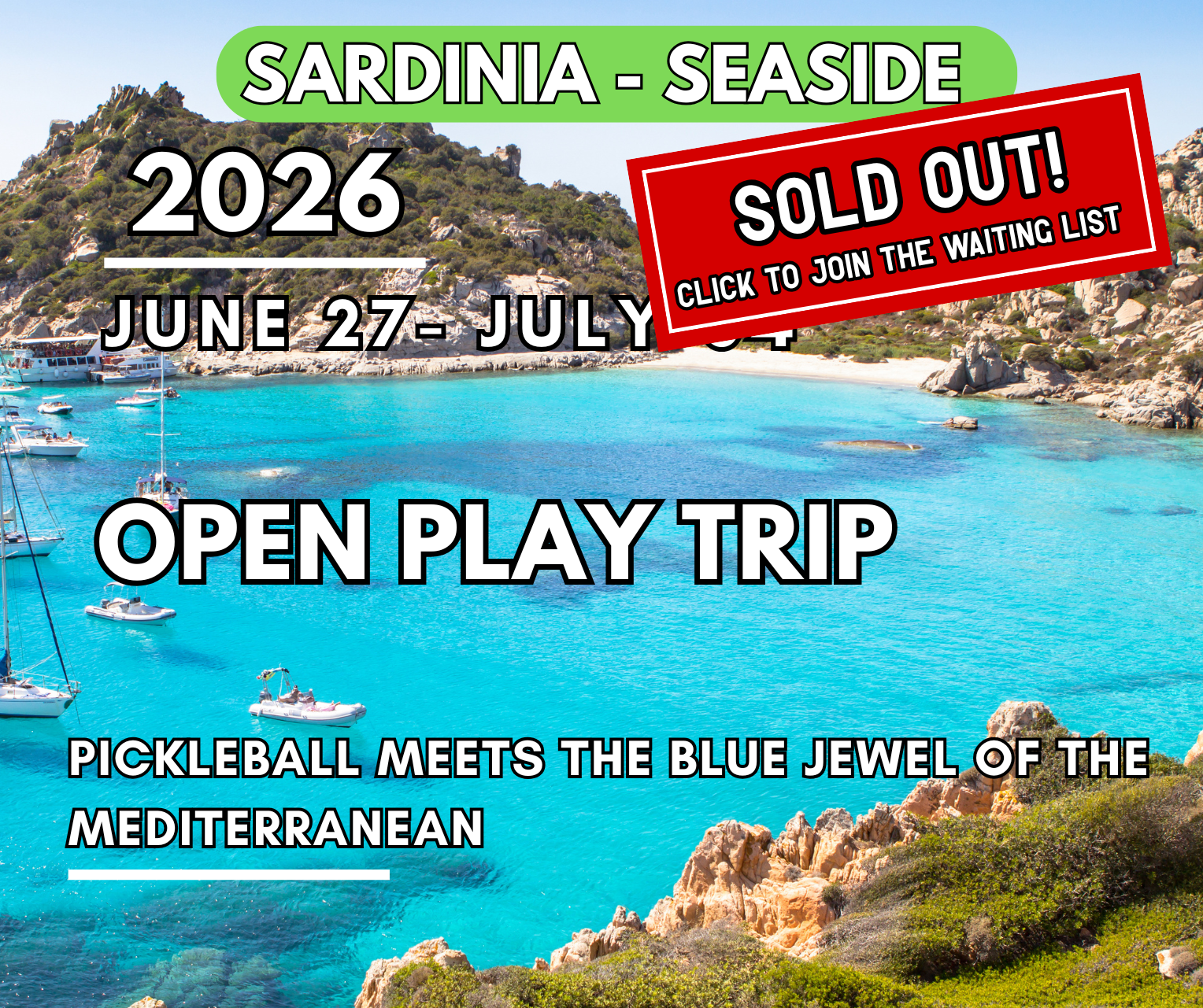 SOLD OUT! Sardinia - Open Play Trip | 27 June - 04 July 2026