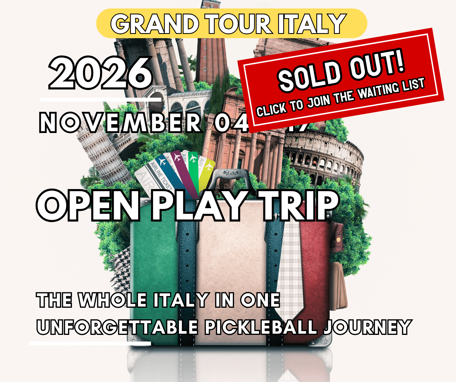 SOLD OUT! Grand Tour Italy - Open Play Trip | 04 – 17 November 2026