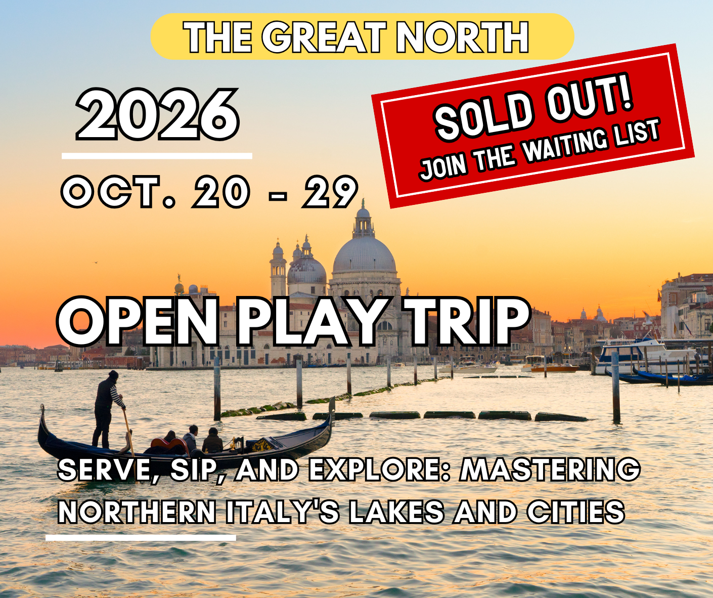SOLD OUT! The Great North - Open Play Trip | 20 – 29 October 2026