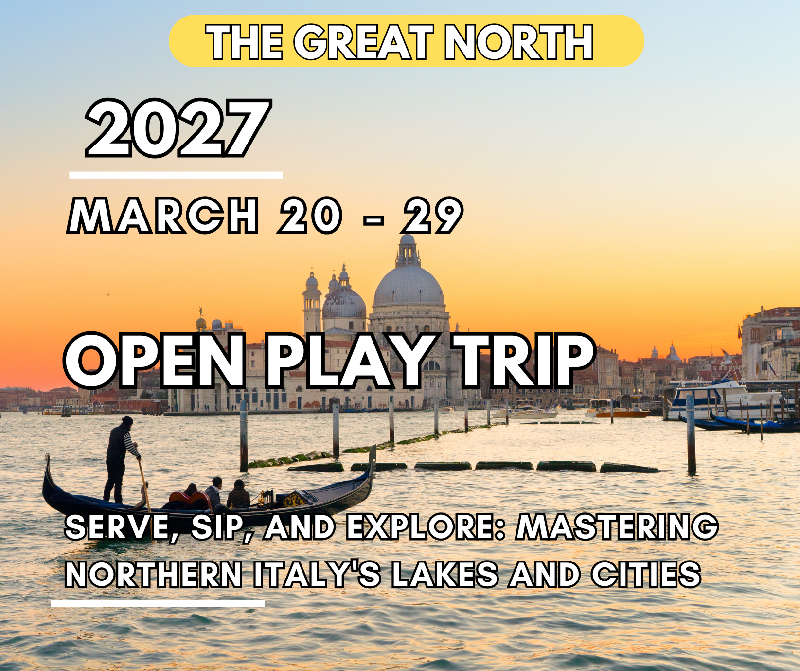 The Great North - Open Play Trip | 20 – 29 March 2027