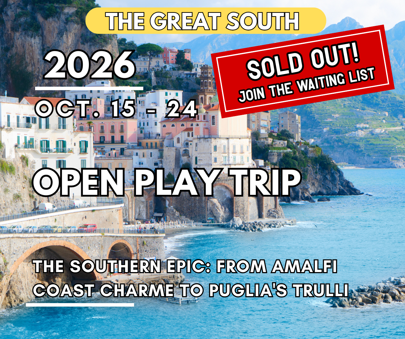 SOLD OUT - The Great South - Open Play Trip | 15 – 24 Oct. 2026